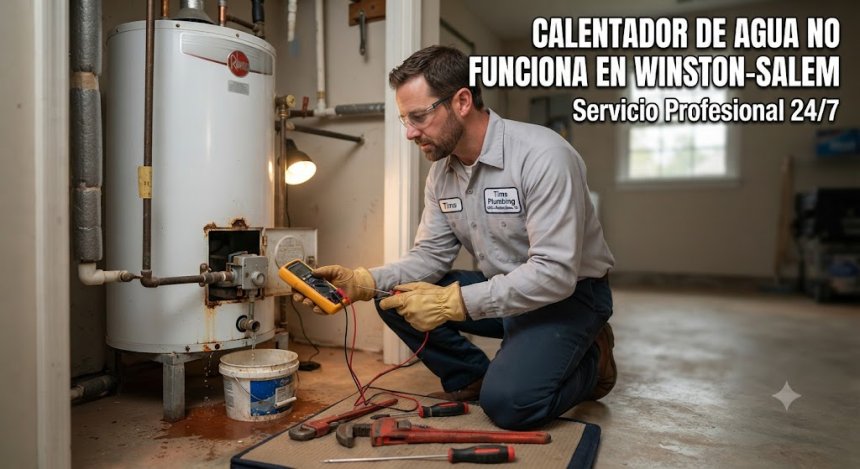 Calentador de agua no funciona en Winston-Salem